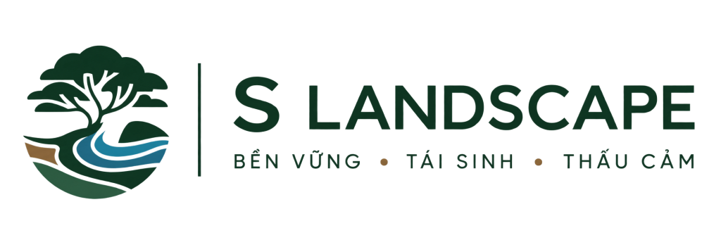 S Landscape  – Chuyên gia giải pháp cảnh quan cao cấp